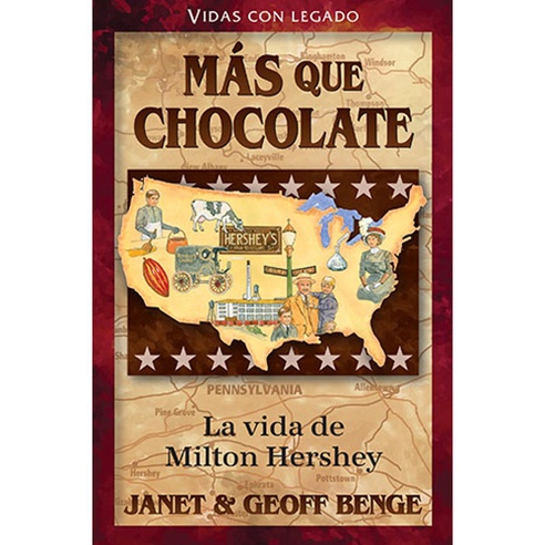 Más Que Un Chocolate - La vida de Milton Hershey