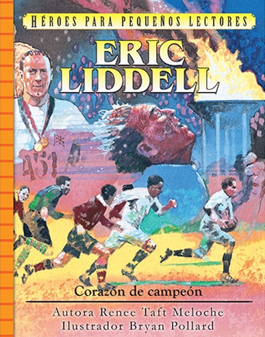 Eric Liddell - Corazon de Campeon