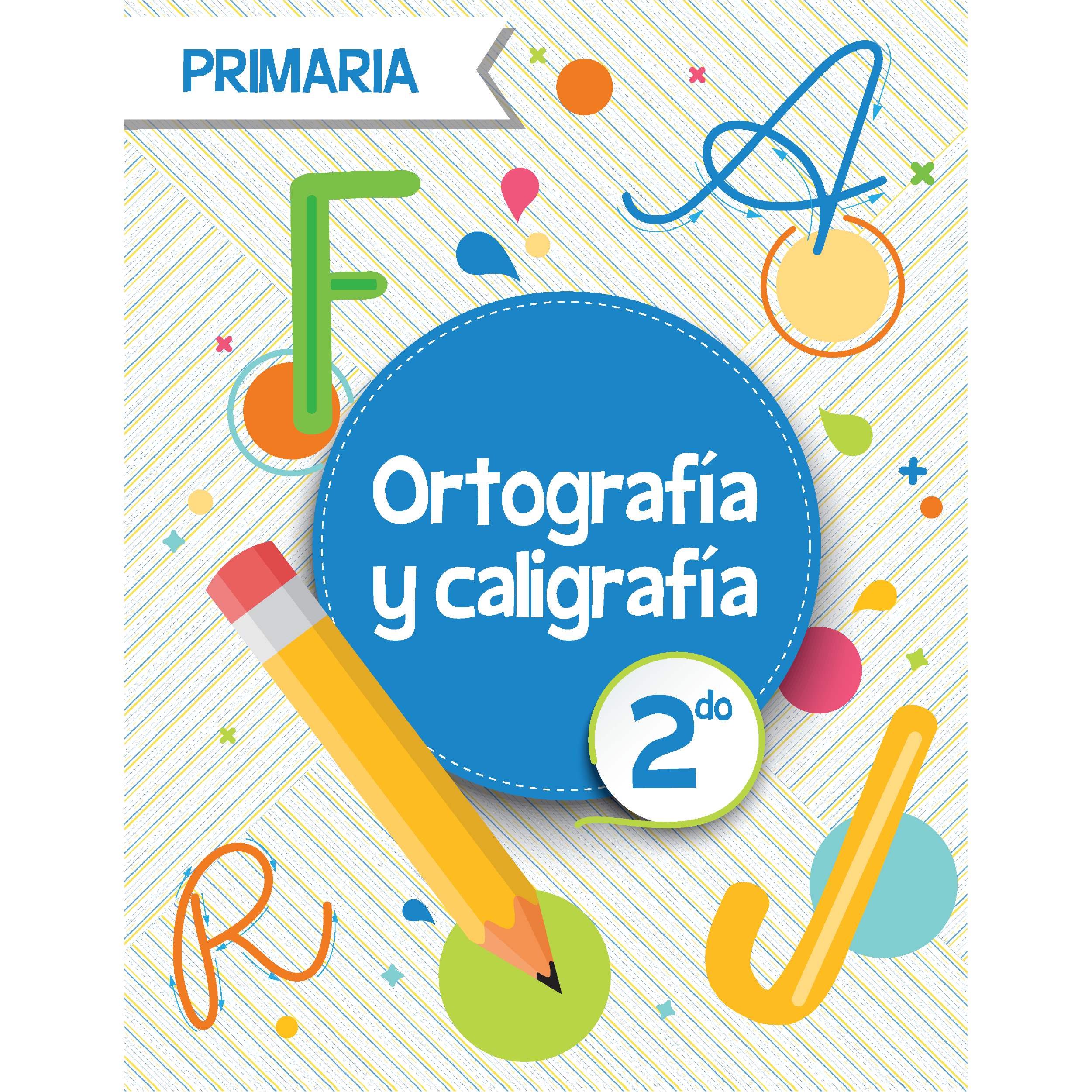 Mi caligrafia con ortografia 7