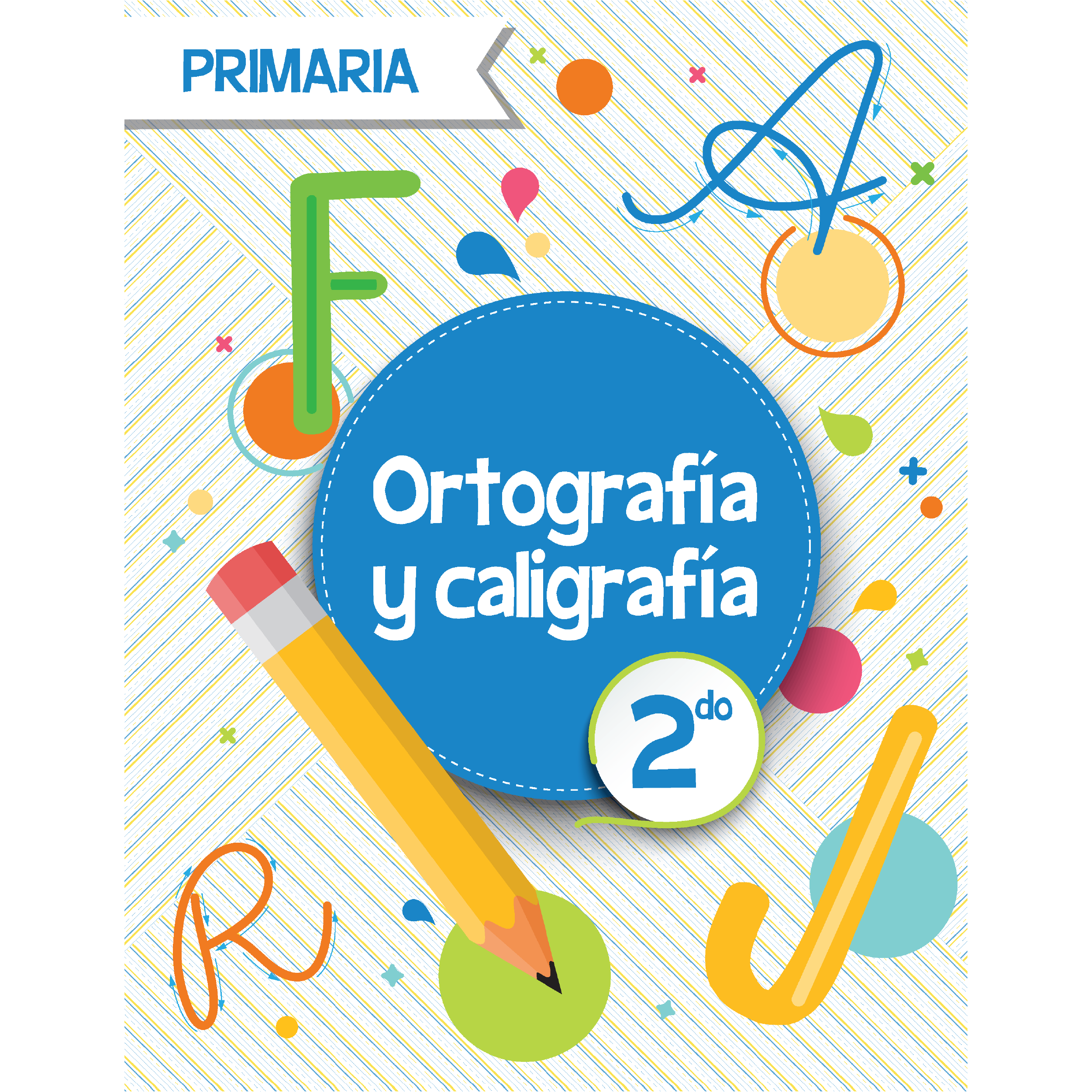 PORTADA ORTOGRAFÍA Y CALIGRAFIA 2P